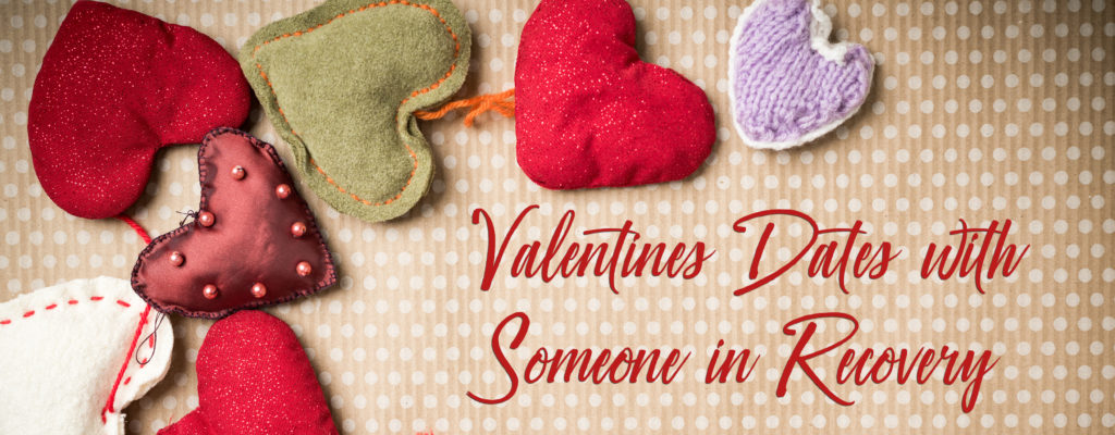 dating someone in recovery ideas for great valentines dates