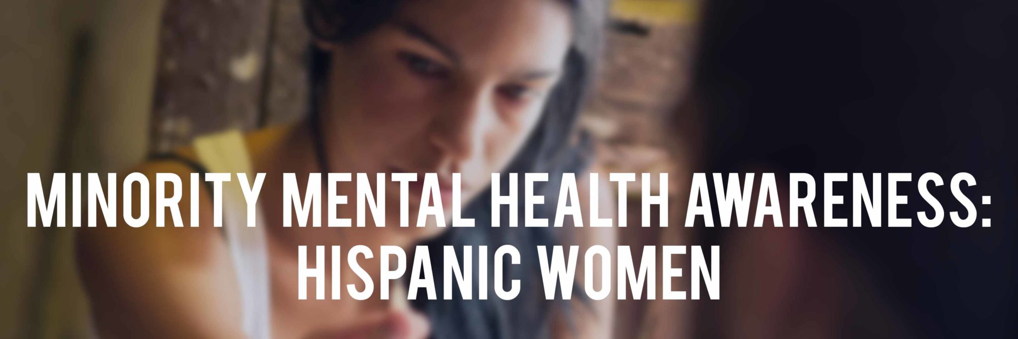 image of hispanic mental health statistics for women