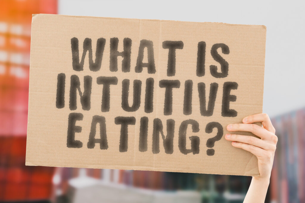 What is intuitive eating?